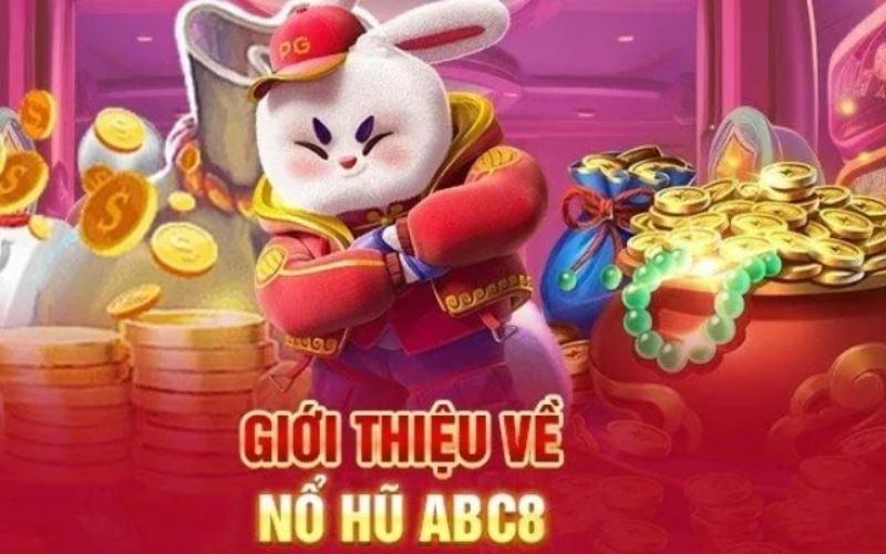 Nổ hũ abc8 là gì?